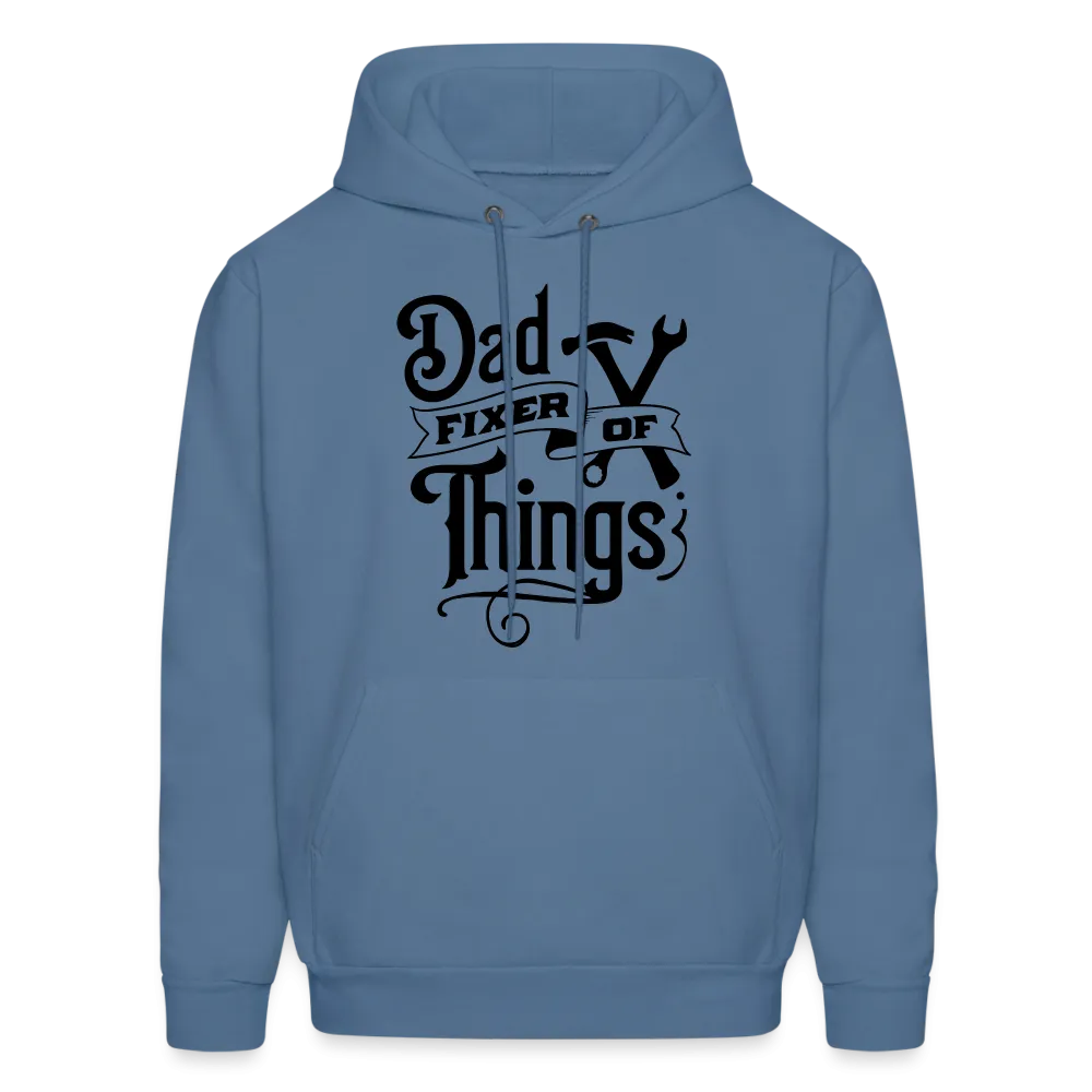 Dad Fixer of Things (Hoodie)
