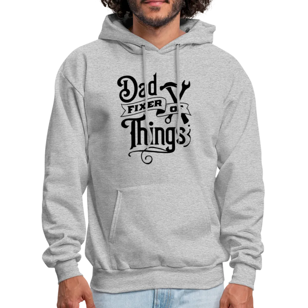 Dad Fixer of Things (Hoodie)