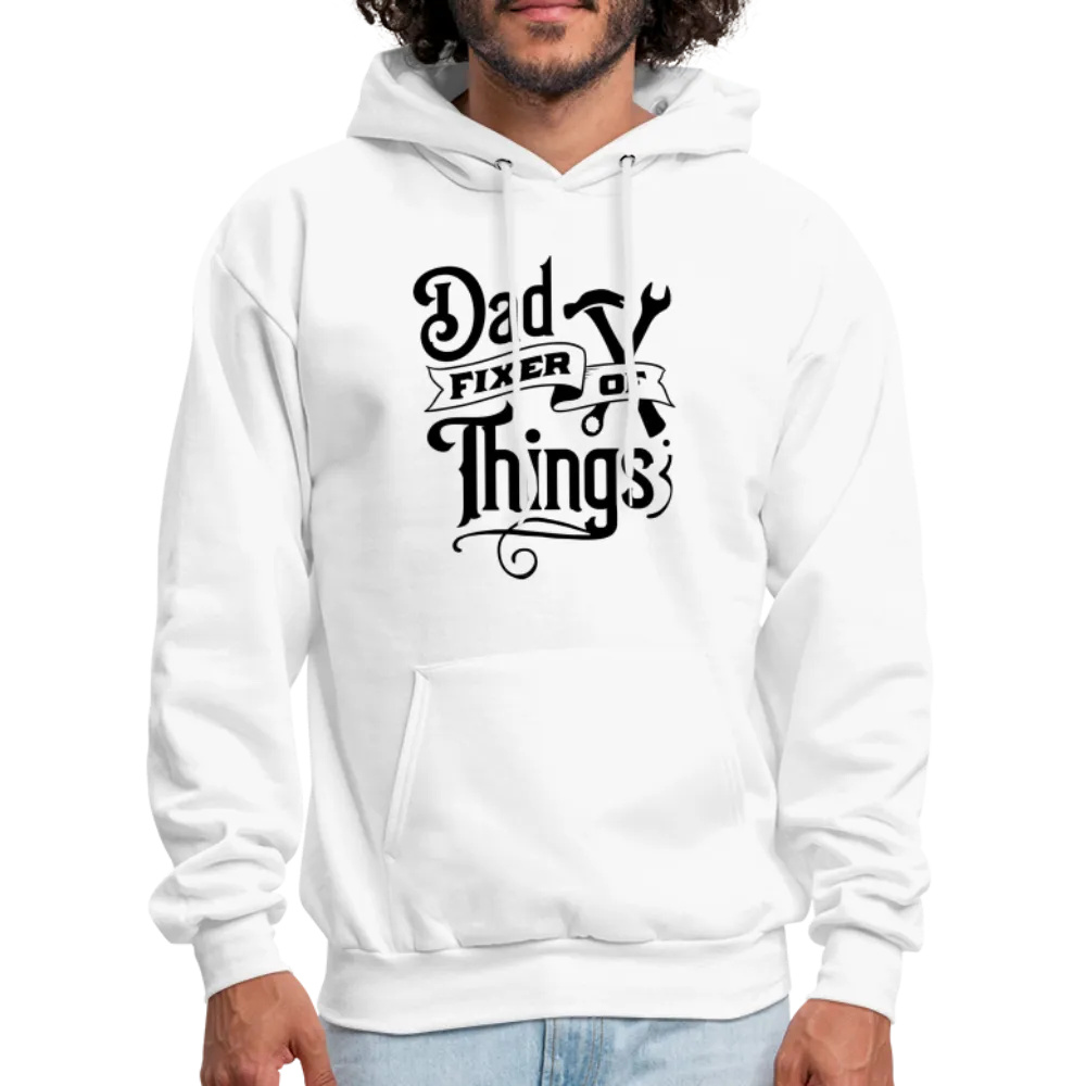 Dad Fixer of Things (Hoodie)