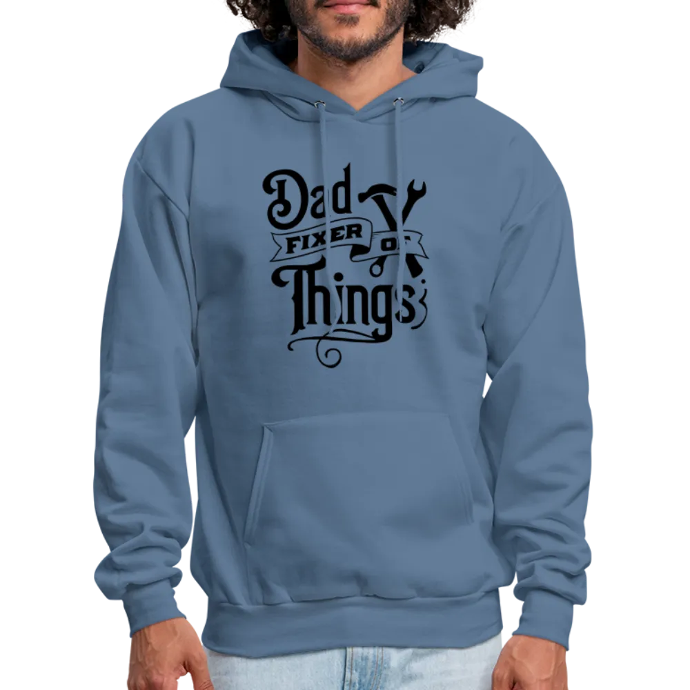 Dad Fixer of Things (Hoodie)