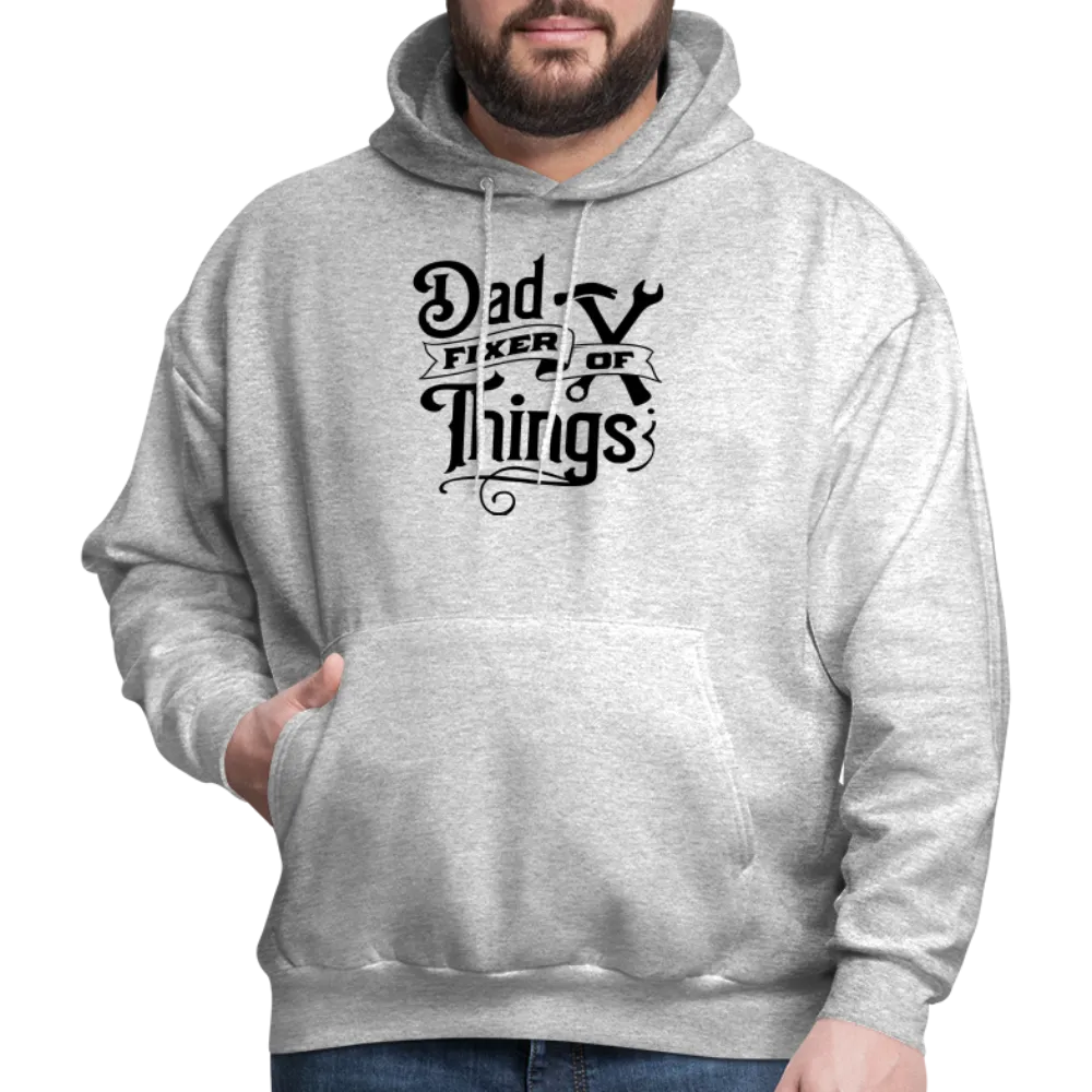 Dad Fixer of Things (Hoodie)