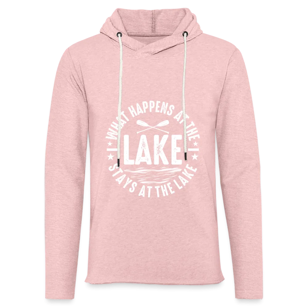 What Happens At The Lake Stays At The Lake Lightweight Terry Hoodie