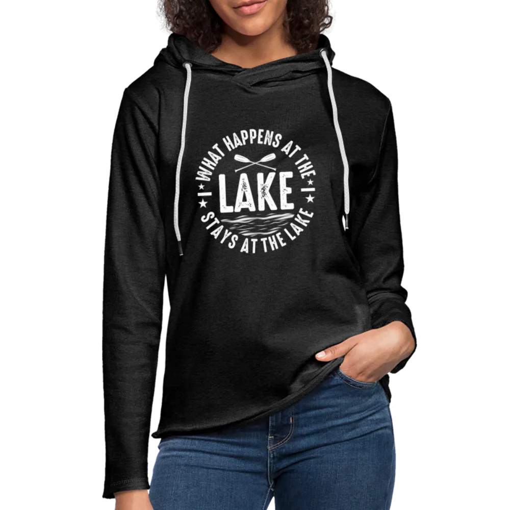 What Happens At The Lake Stays At The Lake Lightweight Terry Hoodie
